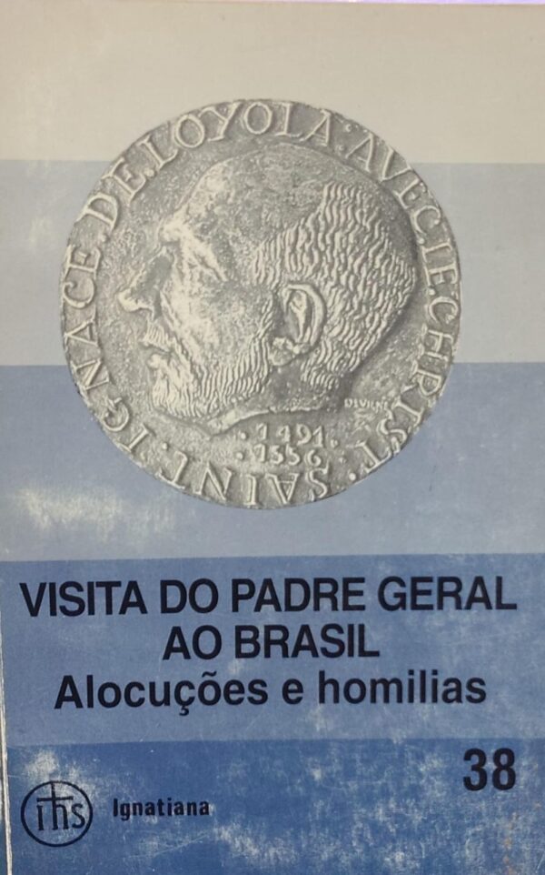 Visita do Padre Geral Ao Brasil