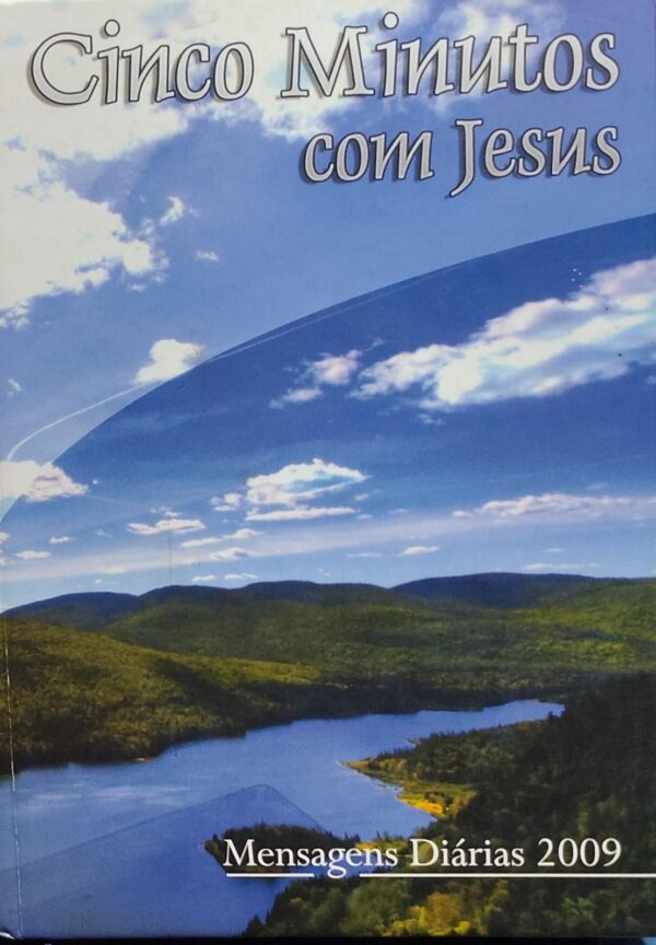 Mensagens Diarias - Cinco Minutos com Jesus 2009