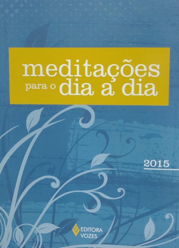 Meditacoes para o Dia a Dia