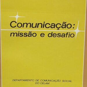 Comunicacao - Missao e Desafio
