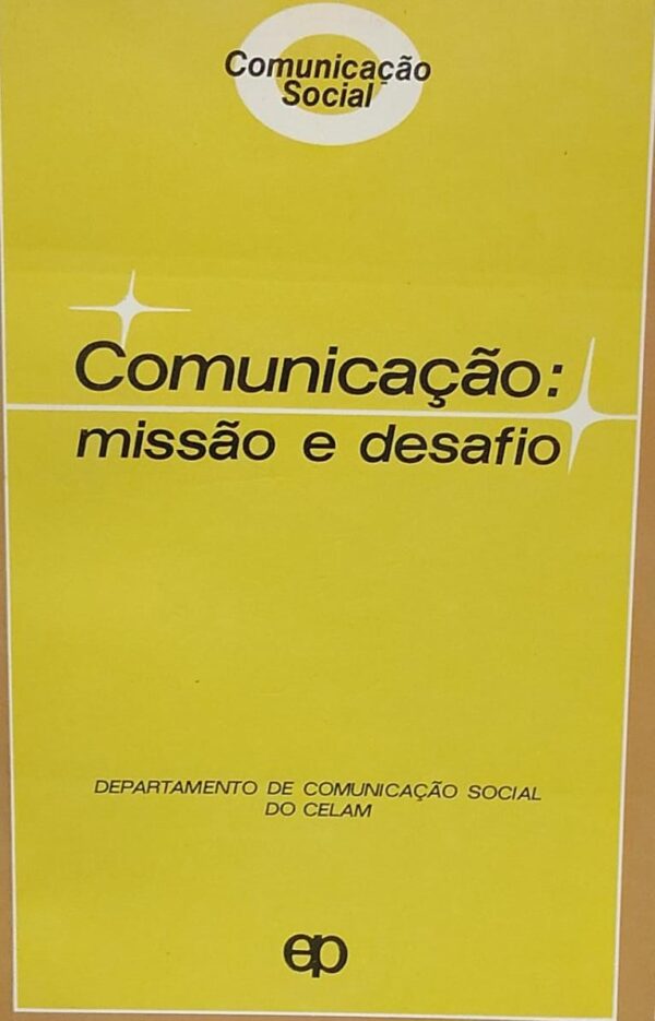 Comunicacao - Missao e Desafio