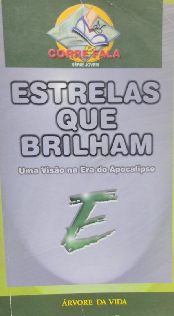 Corre e Fala - Estrelas Que Brilham