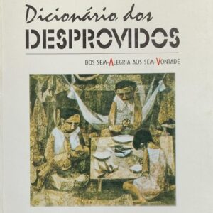 Dicionario dos Desprovidos