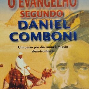 Evangelho Segundo Daniel Comboni