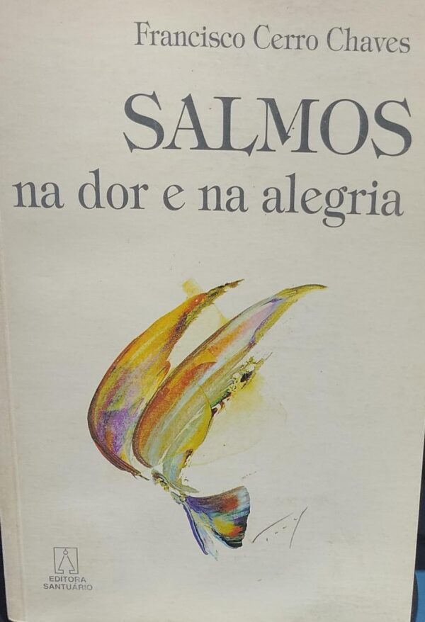 Salmos na Dor e na Alegria