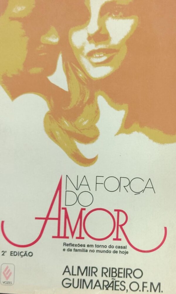 Na Forca do Amor
