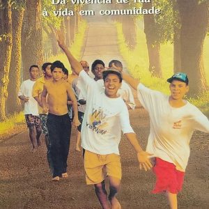 Festa do Batismo - da Vivencia de Rua a Vida em Co
