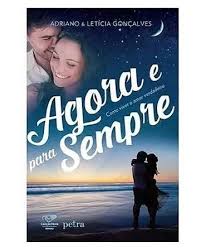 Agora e para Sempre