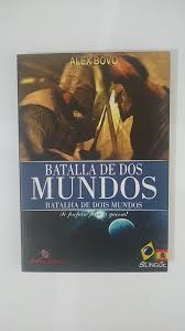 Batalla de dos Mundos - Batalha de Dois Mundos