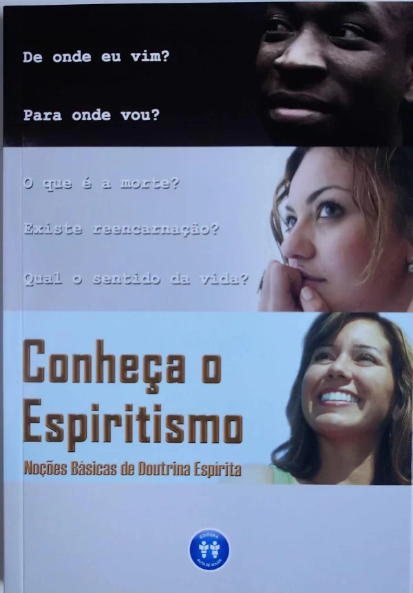 Conheca o Espiritismo - Nocoes Basicas de Doutrina