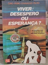 Viver - Desespero Ou Esperanca