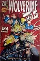 Wolverine - Duro de Matar