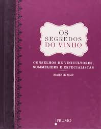 Os Segredos do Vinho (Capa Dura)