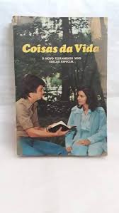 Coisas da Vida - o Novo Testamento Vivo em Edicao
