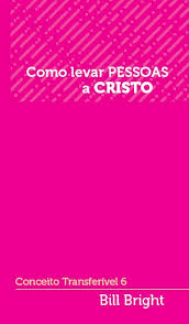 Conceito Transferivel 6 - Como Levar Pessoas a Cri