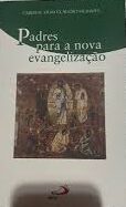 Padres para a Nova Evangelizacao