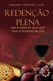 Redencao Plena - com o Poder de Deus Voce