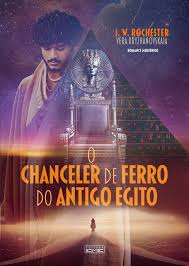 O Chanceler de Ferro do Antigo Egito (2023)