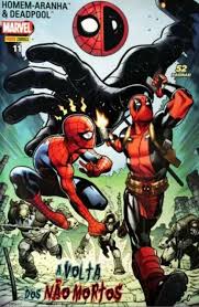 Homem Aranha e Deadpool 11 - A Volta dos Não Mortos