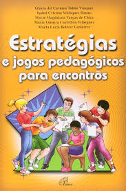 Estrategias e Jogos Pedagogicos para Encontros