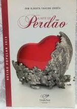 A Arte do Perdao