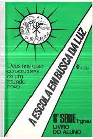 A Escola em Busca da Luz