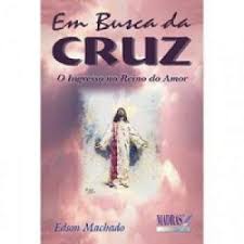 Em Busca da Cruz