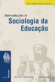 Introdução a Sociologia da Educação