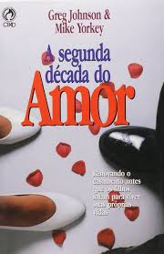 A Segunda Decada do Amor