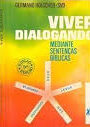 Viver Dialogando - Mediante Sentencas Biblicas