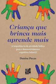 Crianca Que Brinca Mais Aprende Mais