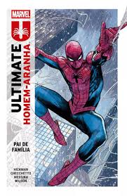 Ultimate Homem Aranha - Pai de Família