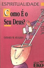 Como e o Seu Deus