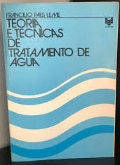Teoria e Técnicas de Tratamento de Água