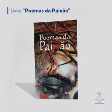 Poemas da Paixao
