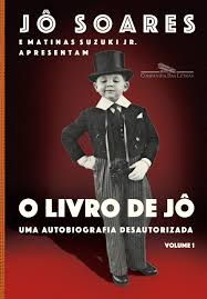 Livro de Jô - Uma Autobiografia Desautorizada