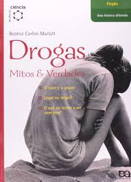 Drogas - Mitos e Verdades