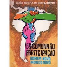 Em Comunhao Participacao - Homem Novo Mundo Novo