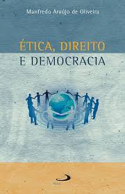 Etica Direito e Democracia