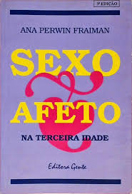 Sexo e Afeto na Terceira Idade