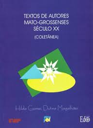 Textos de Autores Mato-grossenses Século XX