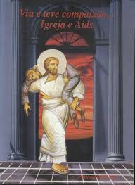 Viu e Teve Compaixao Igreja e Aids