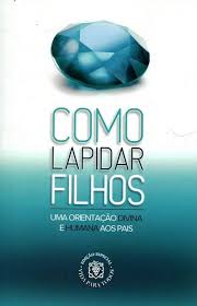 Como Lapidar Filhos