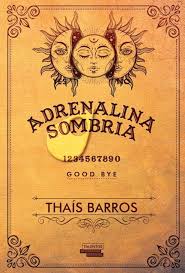 Adrenalina Sombria