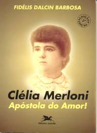 Clelia Lerloni Apostola do Amor