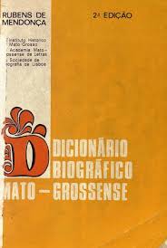 Dicionário Biográfico Mato-grossense 2ª