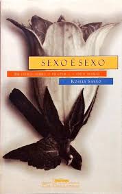 Sexo e Sexo - um Livro Sobre Prazer e a Vida Sexual