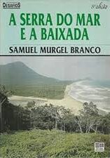 A Serra do Mar e a Baixada 2ª