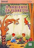O Ambiente da Floresta 10ª