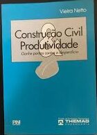 Construção Civil e Produtividade - Ganhe Pontos contra o Desperdício